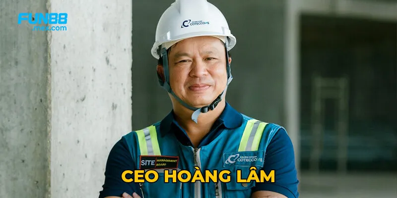 CEO Hoàng Lâm vô cùng tài ba