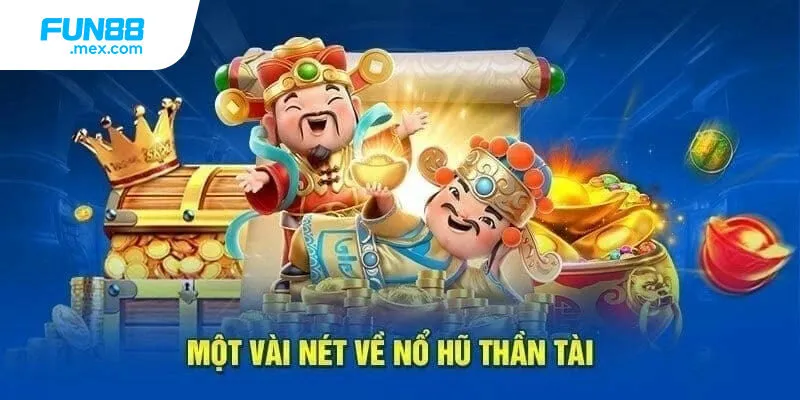 Khái niệm cơ bản về nổ hũ